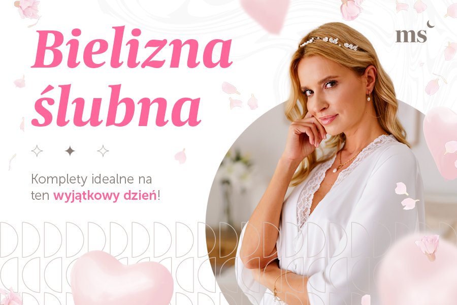 Bielizna ślubna – komplety idealne na ten wyjątkowy dzień!